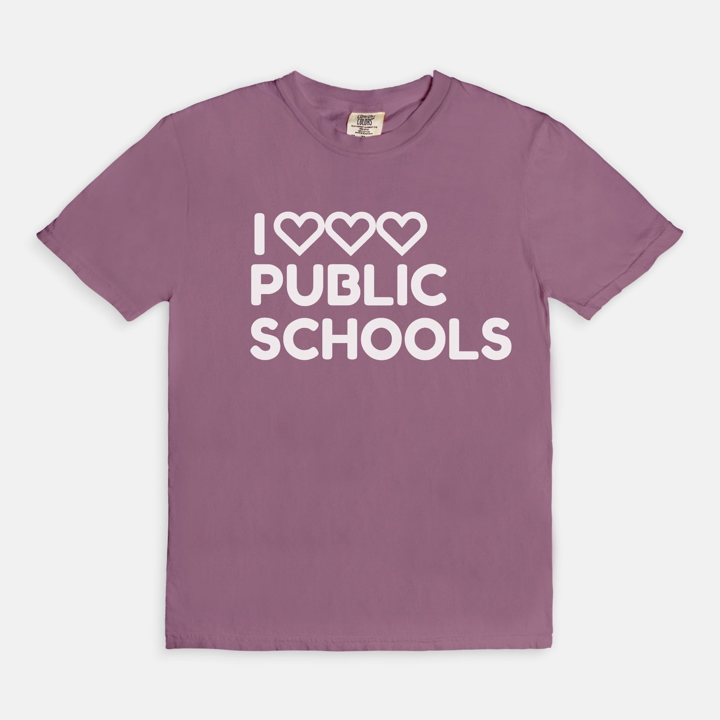 I Love (x3) Public Schools |Teacher T-Shirt | Public Education Pride Tee School Staff Shirt | Comfort Colors